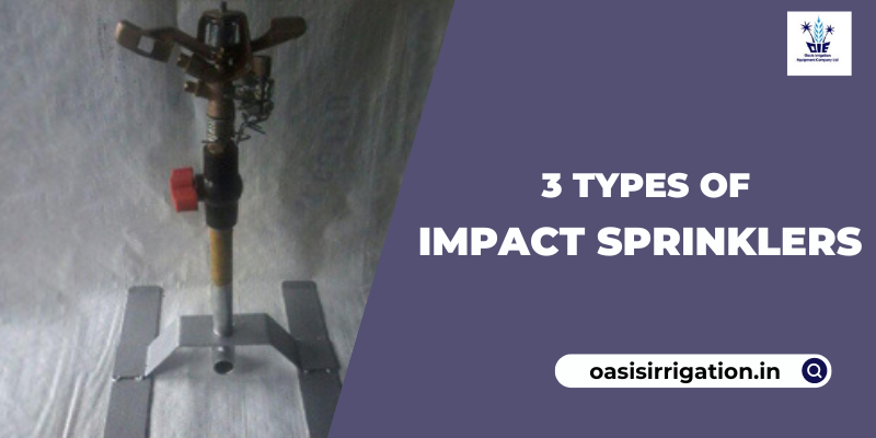 3 Types of Impact Sprinklers